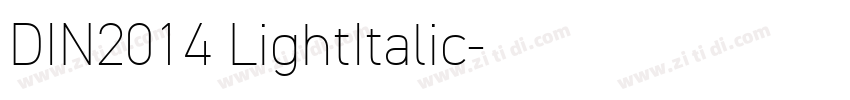 DIN2014 LightItalic字体转换